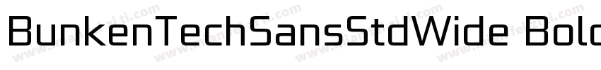 BunkenTechSansStdWide Bold字体转换